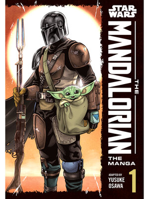 cover image of Star Wars: The Mandalorian: The Manga, Volume 1